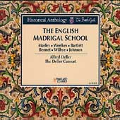Historical Anthology - The English Madrigal School / Deller
