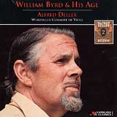William Byrd & His Age / Deller, Wenzinger Consort of Viols