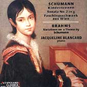 Schumann, Brahms: Piano Works / Jacqueline Blancard