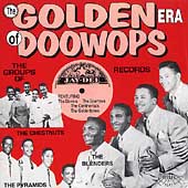 The Golden Era Of Doo Wops: Jay-Dee Records