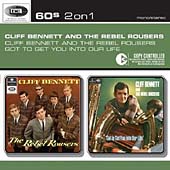 Cliff Bennett & The Rebel Rousers/Got To Get You Into Our Life [CCCD]