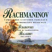Rachmaninoff: 5 Preludes;  Tchaikovsky, Balakirev / Gavrilov
