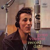 Gene Vincent Record Date, A