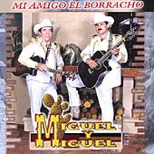 Mi Amigo El Borracho