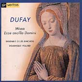 Dufay: Missa Ecce ancilla Domini / Vellard, et al