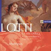 Lotti: La Vita Caduca / Curtis, Il Complesso Barocco