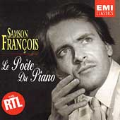 Samson Francois - Le Poete du Piano
