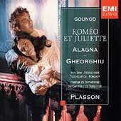 Gounod: Romeo et Juliette / Plasson, Gheorghiu, Alagna