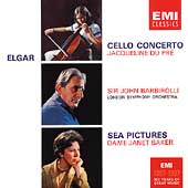 Elgar: Cello Concerto, Sea Pictures / Du Pre, Barbirolli