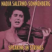 Speaking in Strings / Nadja Salerno-Sonnenberg, et al