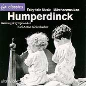Ultraviolet - Humperdinck: Fairy-tale Music / Rickenbacher