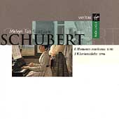 Schubert: 6 Moments musicaux, 3 Klavierstuecke / Melvyn Tan