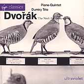Dvorak: "Dumky" Trio, Piano Quintet / Nash Ensemble