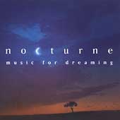 Nocturne - Music for Dreaming