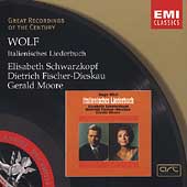 Wolf: Italienisches Liederbuch/ Schwarzkopf, Fischer-Dieskau