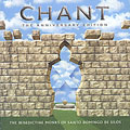 Chant (10th Anniversary Edition) / Benedictine Monks