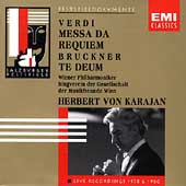 Verdi : Requiem; Bruckner: Te Deum / Herbert von Karajan(cond), VPO, Leonie Rysanek(S), etc