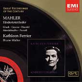 Mahler: Kindertotenlieder, etc / Ferrier, Walter, et al