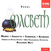 Verdi: Macbeth / Muti, Milnes, Cossotto, Carreras, et al