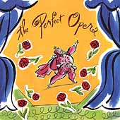 The Perfect Opera