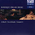 Baroque Organ Music - Bach, Buxtehude, Couperin