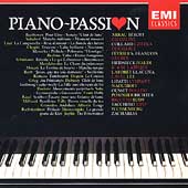 Piano-Passion / RIchter, Lipatti, Arrau et al