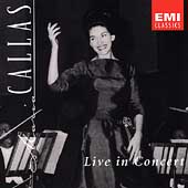 Callas Edition - Live in Concert