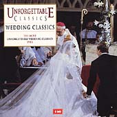 Unforgettable Classics - Wedding Classics