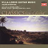 Villa-Lobos, Ponce, et al - Guitar Music / Julian Byzantine