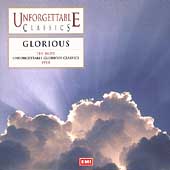 Unforgettable Classics - Glorious