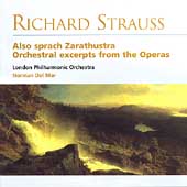 R Strauss: Also sprach Zarathustra; Orchestral excerpts from the operas