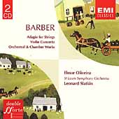 Barber: Adagio for Strings, etc / Slatkin, Oliveira, et al Barber: Adagio for Strings, etc / Slatkin, Oliveira, et al