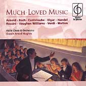Much-Loved Music - Verdi, Bach, Handel, et al / Hughes