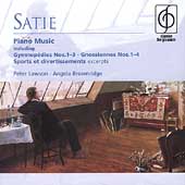 Satie: Piano Music / Peter Lawson, Angela Brownridge Satie: Piano Music / Peter Lawson, Angela Brownridge