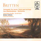 Britten: Serenade, Les Illuminations, Nocturne / Ainsley Britten: Serenade, Les Illuminations, Nocturne / Ainsley