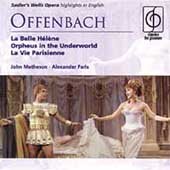 Offenbach: La Belle Helene , etc / Faris, et al