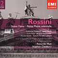 ROSSINI:SACRED WORKS:STABAT MATER/PETITE MESSE SOLENELLE/ETC:S.CLEOBURY(cond)/KING'S COLLEGE CHOIR/R,MUTI(cond)/FLORENCE MAY FESTIVAL ORCHESTRA/ETC