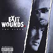 Exit Wounds: The Album [PA]
