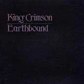 King Crimson/Earthbound ［CD+DVD］