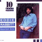 Eddie Rabbitt's Greatest Hits