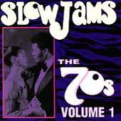 Slow Jams: The 70's Vol. 1