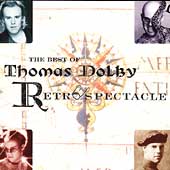 Retrospectacle: The Best Of Thomas Dolby