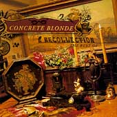 Recollection: The Best Of Concrete Blonde