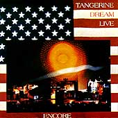 Encore: Tangerine Dream Live
