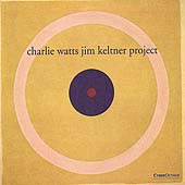Charlie Watts/Jim Keltner Project
