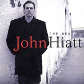 Best Of John Hiatt, The
