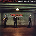 World of Nat King Cole [Remaster]