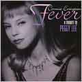 Fever: A Tribute To Peggy Lee