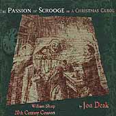 Deak: The Passion of Scrooge / Sharp, 20th Century Consort Deak: The Passion of Scrooge / Sharp, 20th Century Consort