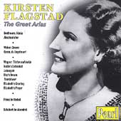 Kirsten Flagstad - The Great Arias - Beethoven, Weber, et al Kirsten Flagstad - The Great Arias - Beethoven, Weber, et al